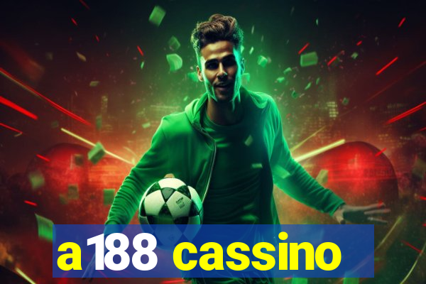 a188 cassino
